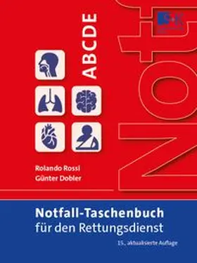 Rossi / Dobler |  Notfall-Taschenbuch für den Rettungsdienst | Buch |  Sack Fachmedien