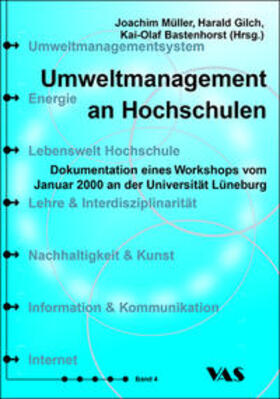 Müller / Gilch / Bastenhorst | Umweltmanagement an Hochschulen | Buch | 978-3-96474-040-3 | sack.de