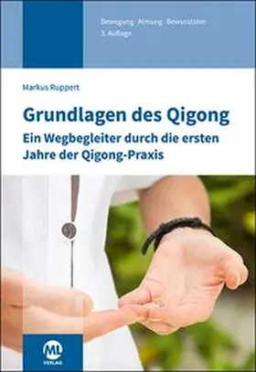 Ruppert |  Grundlagen des Qigong | Buch |  Sack Fachmedien