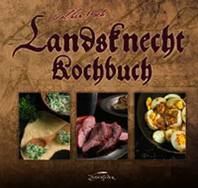 Bach |  Landsknecht-Kochbuch | Buch |  Sack Fachmedien