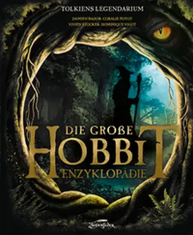 Bador / Stocker / Potot |  Die große Hobbit-Enzyklopädie | Buch |  Sack Fachmedien