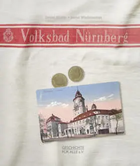 Gürtler / Windsheimer |  Das Nürnberger Volksbad | Buch |  Sack Fachmedien