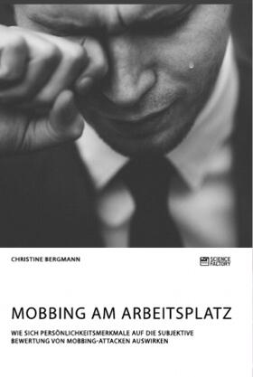 Bergmann |  Mobbing am Arbeitsplatz | Buch |  Sack Fachmedien