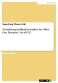Pham, LL.M. / LL.M. |  Zielrichtung und Realisierbarkeit des "Pillar One Blueprint" der OECD | eBook | Sack Fachmedien
