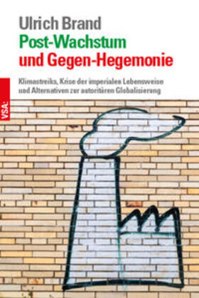 Brand | Post-Wachstum und Gegen-Hegemonie | Buch | sack.de
