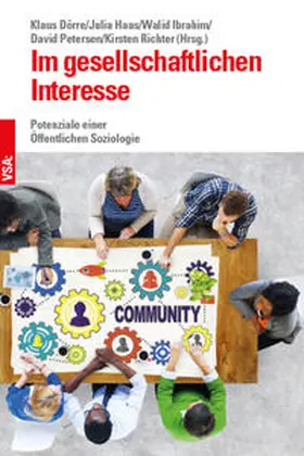 Dörre / Haas / Ibrahim |  Im gesellschaftlichen Interesse | Buch |  Sack Fachmedien