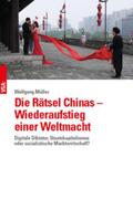 Müller |  Die Rätsel Chinas und das Weltbild des Westens | Buch |  Sack Fachmedien