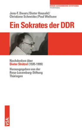 Dwars / Hausold / Schneider |  Ein Sokrates der DDR | Buch |  Sack Fachmedien