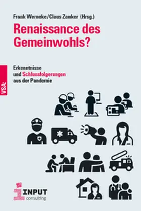 Werneke / Zanker |  Renaissance des Gemeinwohls? | Buch |  Sack Fachmedien