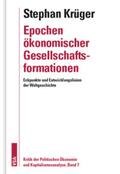 Krüger |  Epochen ökonomischer Gesellschaftsformationen | Buch |  Sack Fachmedien