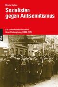 Keßler |  Sozialisten gegen Antisemitismus | Buch |  Sack Fachmedien