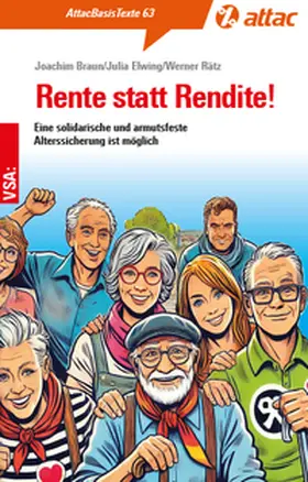 Braun / Elwing / Rätz |  Rente statt Rendite! | Buch |  Sack Fachmedien