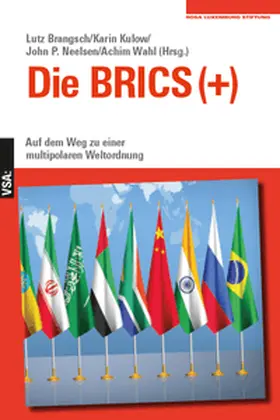 Kulow / Neelsen / Wahl |  Die BRICS (+) | Buch |  Sack Fachmedien