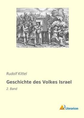 Kittel |  Geschichte des Volkes Israel | Buch |  Sack Fachmedien