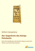 Spiegelberg |  Der Sagenkreis des Königs Petubastis | Buch |  Sack Fachmedien