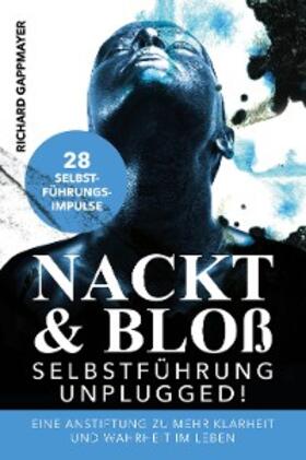 Gappmayer |  Nackt & Bloß | eBook | Sack Fachmedien