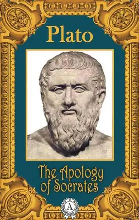 Plato |  The Apology of Socrates | eBook | Sack Fachmedien