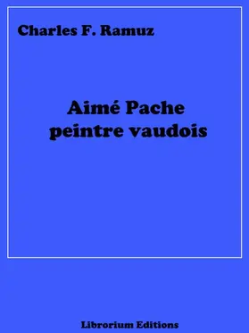 Ramuz |  Aimé Pache peintre vaudois | eBook | Sack Fachmedien