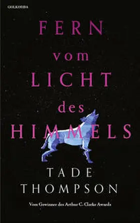 Thompson |  Fern vom Licht des Himmels | Buch |  Sack Fachmedien
