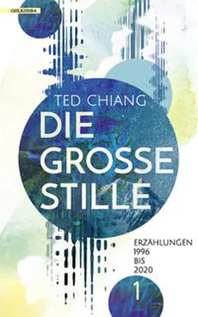 Chiang |  Die große Stille | Buch |  Sack Fachmedien