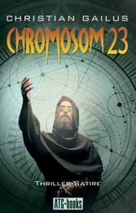 Gailus |  Chromosom 23 | eBook | Sack Fachmedien
