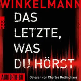 Winkelmann |  Das Letzte, was du hörst | Sonstiges |  Sack Fachmedien