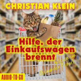 Klein | Hilfe, der Einkaufswagen brennt | Sonstiges | 978-3-96519-053-5 | sack.de