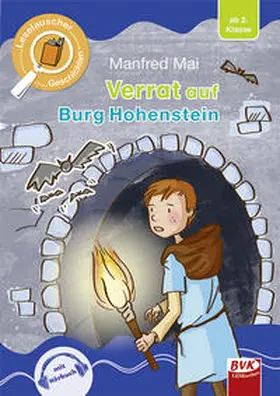Mai | Leselauscher Geschichten: Verrat auf Burg Hohenstein | Buch | 978-3-96520-027-2 | www.sack.de