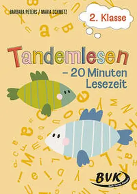 Peters / Schmetz |  Tandemlesen 2. Klasse | Buch |  Sack Fachmedien