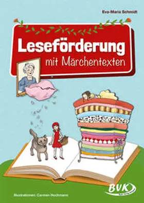 Schmidt |  Leseförderung mit Märchentexten | Buch |  Sack Fachmedien