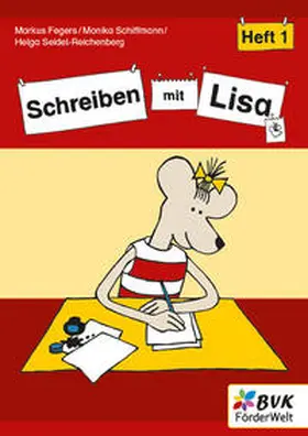 Fegers / Schiffmann / Seidel-Reichenberg |  Schreiben mit Lisa - Heft 1 | Buch |  Sack Fachmedien