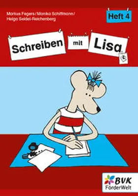 Fegers / Schiffmann / Seidel-Reichenberg |  Schreiben mit Lisa - Heft 4 | Buch |  Sack Fachmedien