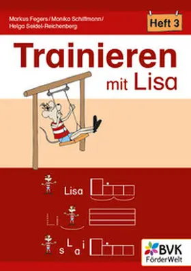 Fegers / Schiffmann / Seidel-Reichenberg |  Trainieren mit Lisa - Heft 3 | Buch |  Sack Fachmedien