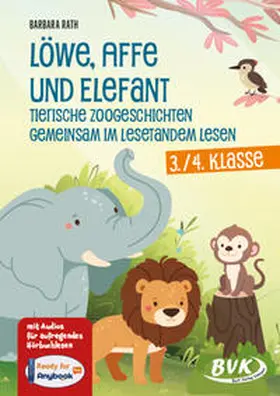 Rath |  Löwe, Affe und Elefant - Tierische Zoogeschichten gemeinsam im Lesetandem lesen | Buch |  Sack Fachmedien