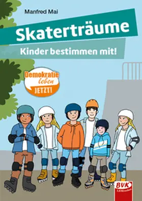 Mai |  Skaterträume | Buch |  Sack Fachmedien