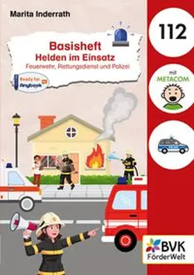 Inderrath |  Basisheft Helden im Einsatz: Feuerwehr, Rettungsdienst und Polizei | Buch |  Sack Fachmedien