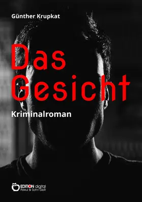 Krupkat |  Das Gesicht | eBook | Sack Fachmedien