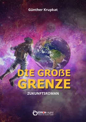 Krupkat |  Die große Grenze | eBook | Sack Fachmedien