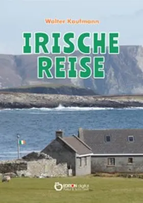 Kaufmann | Irische Reise | E-Book | www.sack.de