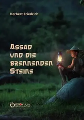 Friedrich |  Assad und die brennenden Steine | eBook | Sack Fachmedien