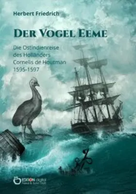 Friedrich |  Der Vogel Eeme | eBook | Sack Fachmedien