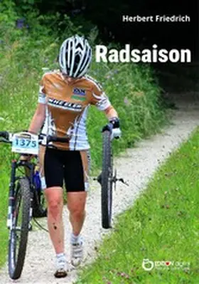 Friedrich |  Radsaison | eBook | Sack Fachmedien