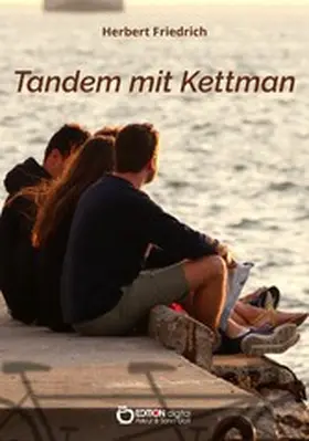 Friedrich |  Tandem mit Kettmann | eBook | Sack Fachmedien