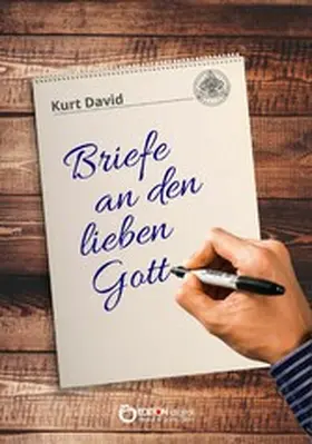 David |  Briefe an den lieben Gott | eBook | Sack Fachmedien