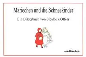 Hermann |  Mariechen und die Schneekinder | Buch |  Sack Fachmedien