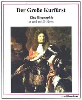 Hermann |  Der Große Kurfürst | Buch |  Sack Fachmedien