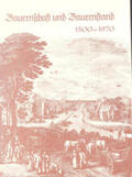 Franz / Ranke-Gesellschaft in Hamburg / Institut zur Erforschung historischer Führungsschichten e.V. |  Deutsche Führungsschichten in der Neuzeit / Bauernschaft und Bauernstand 1500-1970 | Buch |  Sack Fachmedien