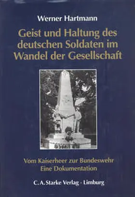 Hartmann |  Geist und Haltung des deutschen Soldaten im Wandel der Gesellschaft | Buch |  Sack Fachmedien