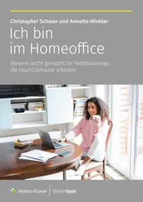 Winkler / Schwan |  Ich bin im Homeoffice | eBook | Sack Fachmedien