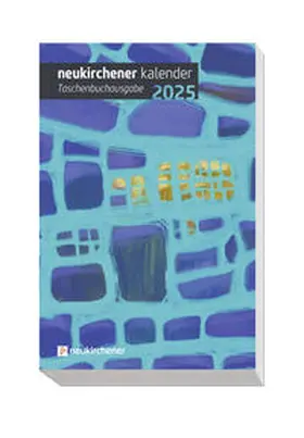 Puttkammer / Jaeckle / Reizig |  Neukirchener Kalender 2025 - Taschenbuchausgabe | Sonstiges |  Sack Fachmedien